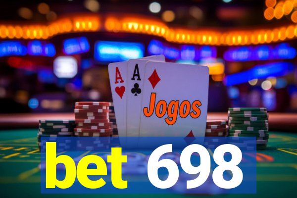 bet 698